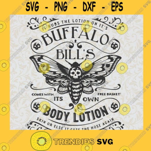 Buffalo Bills Lotion Vintage Label Horror Movie Hannibal Silence of the Lambs Fan Svg Png Vinyl Decal Sticker CNC T shirt Laser Clip Art
