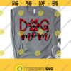 Buffalo Plaid Dog Mom SVG Dog SVG Pet Svg Mom SVG Dog Mom T Shirt Svg Sublimation Digital Cut Files Svg Dxf Pdf Jpeg Png Eps Ai