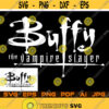 Buffy The Vampire Slayer SVG Logo PNG Black and White File For Cricut Design Space Cut Files Silhouette Instant Digital Download Design 164.jpg