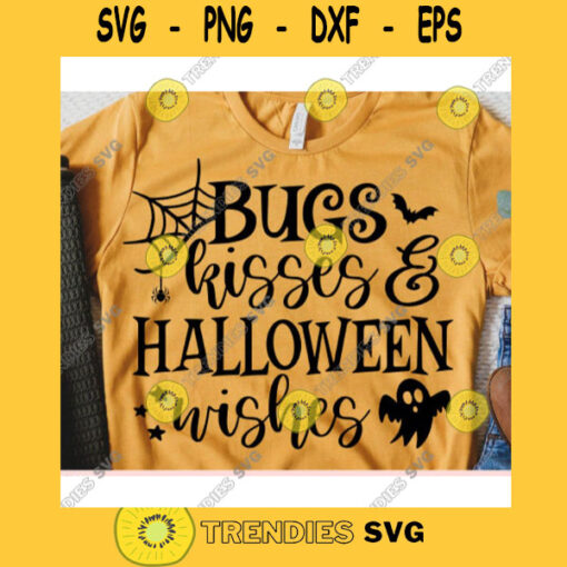 Bugs Kisses Halloween Wishes svgHalloween quote svgHalloween shirt svgHalloween decor svgFunny halloween svgHalloween 2020 svg