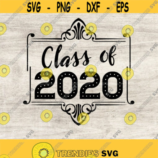 Bundle Class of 2020 29 Svg file Class of 2020 29 Silhouette Cut File Class of 2020 29 Svg Design 192