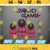Bundle Squid game Korean Movie 4 files PNG digital Download Squid game Army Symbol PNG SVG Sublimation Squid game Drama Design 358