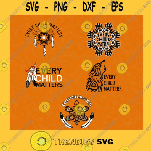 Bundle of 5 Every Child Matters SVG Digital Files Cut Files For Cricut Instant Download Vector Download Print Files