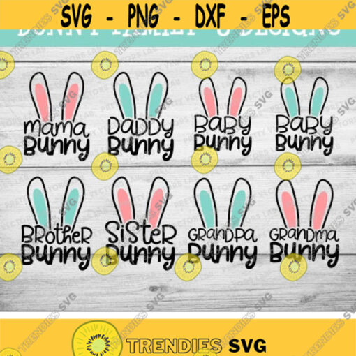 Bunny Family Svg Easter Family Bundle Svg Easter Cut Files Mama Bunny Svg Daddy Baby Svg Bunny Ears Svg Dxf Eps Png Silhouette Cricut Design 1056 .jpg