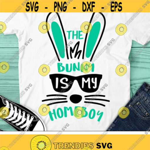 Bunny is my Homeboy Svg Bunny Face with Glasses Svg Boys Kids Easter Svg Dxf Png Eps Cute Toddler Design Silhouette Cricut Cut Files Design 885 .jpg