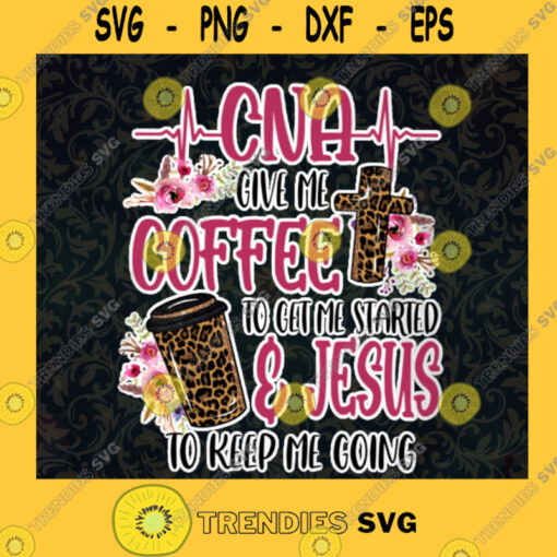 CNA Give Coffee Lepard PNG Get Me Started Jesus PNG Jesus Leopard Gifts Funny PNG