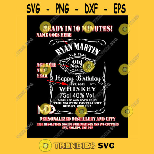 CUSTOMIZABLE HAPPY BIRTHDAY Design Ready in 10 Minutes Whiskey Birthday Design Whiskey Label Digital Png Svg Eps Dxf Pdf
