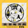 Camp Life svg 3 Camp Shirt svg Camp Cutting Files Camp Digital Download Camp Cutfile Camp Clipart Gift for Son svg Camping Shirt svg copy