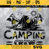 Camping Crew svg Cricut Cut FilecamperprintableCamper Shirt Print Design 342