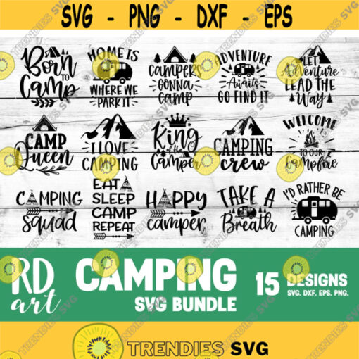 Camping SVG Camper Svg Files For Cricut What Happens At Camp Stays At Camp Svg Cut Files Outdoor Adventure Shirt Svg Dxf Png .jpg