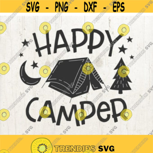 Camping SVG Camper Tent svg Summer SVG Happy Camper svg Camping Clipart Camp svg Camp svg Files Camping Cut Files Commercial Use svg Design 44