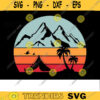 Camping SVG Mountain camping svg camper svg happy camper svg adventure svg for camp lovers Design 253 copy
