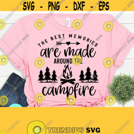 Camping Svg Files Making Memories Svg Campsite Sign Camp Life Svg Happy Camper Campsite Bucket Png Svg Png Dxf Eps Cricut Silhouette Design 602