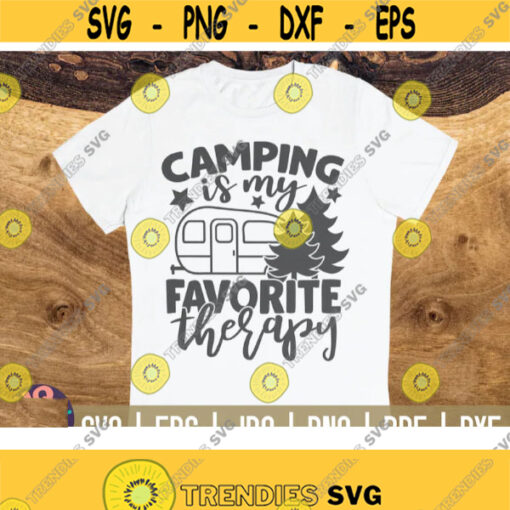 Camping is my favorite therapy SVG Camping quote Cut File clipart printable vector commercial use instant download Design 123