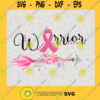Cancer Warrior Breast Cancer Awareness svg svg dxf eps Ribbon svg Cancer svg Cancer Ribbon svg Awareness svg