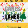 Candy canes Christmas Lanes. Christmas svg. Christmas lights svg. Christmas tree svg. Christmas cut file. Cute Christmas shirt svg. Design 844