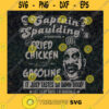 Captain Spauldings Fried Chicken And Gasoline SVG DXF EPS PNG Cutting File for Cricut Svg file Cutting Files Vectore Clip Art Download Instant