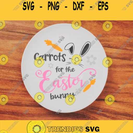 Carrots for the Easter Bunny Svg Easter Bunny Tray Svg Carrot Patch Svg Bunny SVG Easter Svg Svg files for Cricut Sublimation Designs Design 335