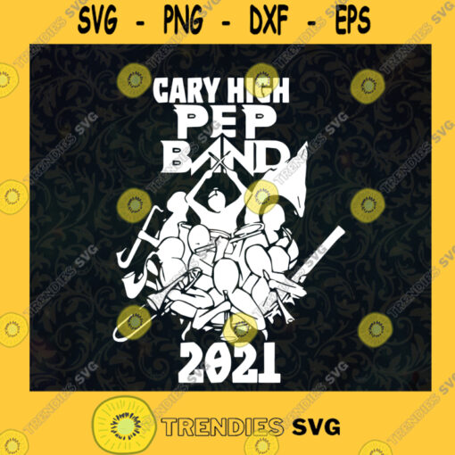 Cary High Pep Band 2021 Pep band ensemble of instrumentalists subset of peoplemarching band or a concert band music SVG Digital Files Cut Files For Cricut Instant Download Vector Download Print Files