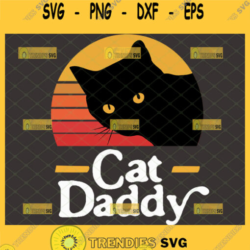 Cat Daddy Vintage svg funny diy fathers day gifts for cat lovers 1