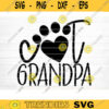 Cat Grandpa Svg Cut File Fur Grandpa Grandpa Vector Printable Clipart Grandparents Life Quote Bundle Grandpa Life Design 1225 copy
