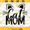 Cat Mom SVG cutting files for Cricut and Silhouette.jpg