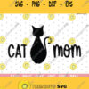 Cat Mom SVGCat Mom ClipartCut file Cat Mama SVG cutting file Fur Mom Life lady Cat loversFunny Cats Silhouette Cricut Die Cut Vinyl Shirt