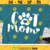 Cat Mom Svg Cats Svg Love Paw Svg Cat Lovers Clipart Love Pets Svg Dxf Eps Png Cat Mom Shirt Design Silhouette Cricut Cut Files Design 1532 .jpg