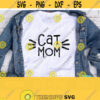 Cat Mom Svg Cute Cat Svg Cat Shirt Svg Cat Lover Svg Cat Bowl Svg Whiskers Svg Cat Png Cut File Commercial Use Design 446