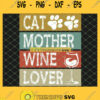 Cat Mother Wine Lover Pet And Drinking SVG PNG DXF EPS 1