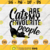 Cats Are My Favorite People Quote SVG Cricut Cut Files INSTANT DOWNLOAD Cameo Vector File Dxf Eps Png Pdf Svg File Cat Lover Iron On Shirt Design 321.jpg