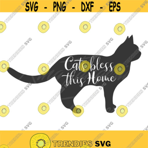 Cats bless this Home svg cat svg home svg png dxf Cutting files Cricut Funny Cute svg designs print for t shirt quote svg home decor Design 271