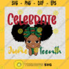 Celebrate Juneteenth 1865 Peekaboo girl Freedom Day SVG Digital Files Cut Files For Cricut Instant Download Vector Download Print Files