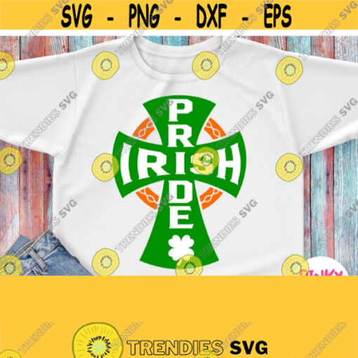 Celtic Cross Svg Irish Pride Svg St. Patricks Day Svg Patricks Shirt Svg for Cricut Silhouette File Iron on Vinyl Heat Press Transfer Design 965