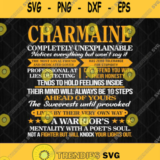 Charmaine Completely Unexplainable Notices Everything But Wont Say It Svg Png