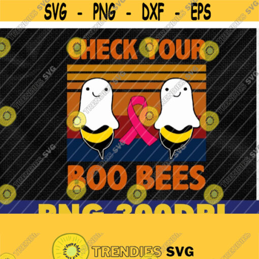 Check Your Boo Bees Breast Cancer Pink Ribbon png Cancer Survivor png Breast Cancer Awareness png Halloween Costume Boo png Design 285