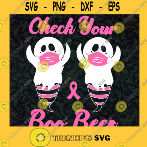 Check Your Boo Bees Ribbon Support SVG Breast Cancer SVG Halloween SVG Boo Bees SVG Breast Cancer SVG Halloween Boo SVG
