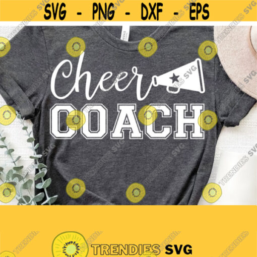 Cheer Coach Svg Cheer Coach Shirt Svg Cheerleader Svg Football Svg Cheer Svg Cricut Cut Silhouette File Instant Download Digital Cut Design 1041