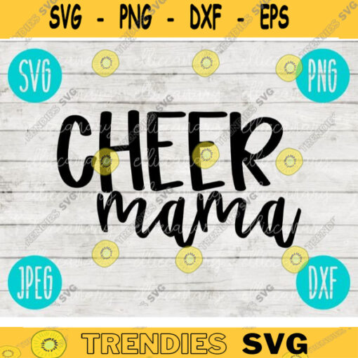 Cheer Mama svg png jpeg dxf Commercial Use Vinyl Cut File Gift for Her Cheerleading Competition Cute Graphic Design INSTANT DOWNLOAD 2220