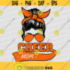 Cheer Mom Messy Bun Sunglasses Glasses Bow Head Wrap Bandana JPG PNG Digital File