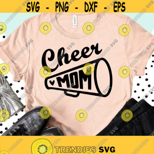 Cheer Mom SVG Cheer Mom Shirt Svg Cheer Mom Png Cheer Mom Life Svg Cheer Mom Megaphone Svg Cheer Mama Svg Cheer Mama Shirt Design Svg Design 236