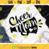 Cheer Mom Svg Cheerleader Svg Cheer Mama Cut File Megaphone Game Day Clipart Sport Svg Dxf Eps Png Mom Shirt Design Silhouette Cricut Design 585 .jpg