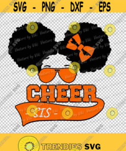 Cheer Sister Sunglasses Glasses Bow Head Afro Puffs Buns Sis JPG PNG Digital File