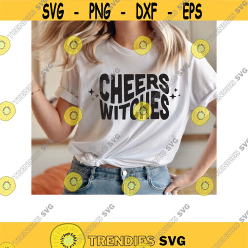 Cheers Witches SVG. Sanderson Sister Svg. Spooky Season Svg. Halloween Shirt Svg. Spooky Svg. Trick or Treat Svg. Fall Svg. Salem Svg. Png.