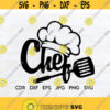 Chef svg cut file instant download kitchen silhouette cooking svg clipart baking design chef hat vector print Design 84