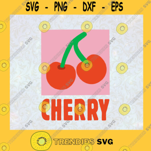 Cherry Poster Girly Pink Fruits Vegan Food SVG Birthday Gift Idea for Perfect Gift Gift for Friends Gift for Everyone Digital Files Cut Files For Cricut Instant Download Vector Download Print Files