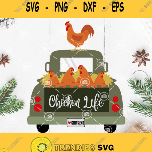 Chicken Life Svg Farm Life Svg Hen And Rooster Svg Chicken Car Svg