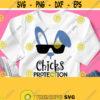 Chicks Protection Svg Easter Shirt Svg Easter Bunny Sunglasses Cuttable File for Baby Shirt Boy Girl Design Cricut Silhouette Image Design 356