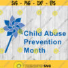 Child Abuse Pinwheel Child Abuse Prevention Month svg png ai eps dxf DIGITAL FILES for Cricut CNC and other cut or print projects Design 324