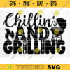 Chillin And Grilling Svg File Vector Printable Clipart Funny BBQ Quote Svg Barbecue Grill Sayings Svg BBQ Shirt Print Decal Design 89 copy